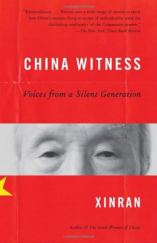 Cover for Xinran · China Witness: Voices from a Silent Generation (Pocketbok) (2010)