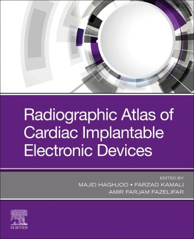 Cover for Majid Haghjoo · Radiographic Atlas of Cardiac Implantable Electronic Devices (Taschenbuch) (2021)