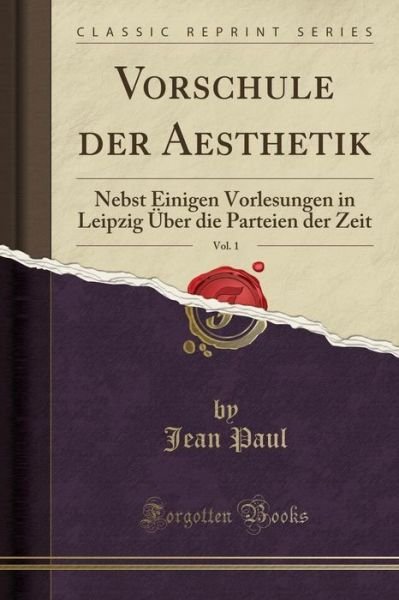 Cover for Jean Paul · Vorschule Der Aesthetik, Vol. 1 (Paperback Book) (2018)