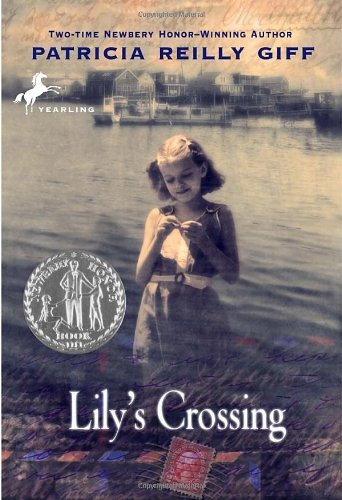 Lily's Crossing - Patricia Reilly Giff - Livres - Bantam Doubleday Dell - 9780440414537 - 12 janvier 1999