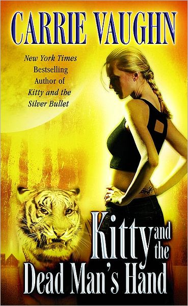 Cover for Carrie Vaughn · Kitty and the Dead Man's Hand (Kitty Norville) (Paperback Book) [Original edition] (2009)