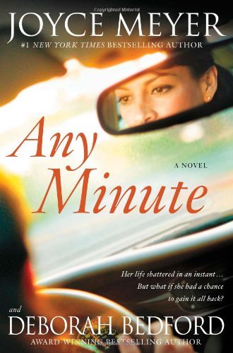 Cover for Joyce Meyer · Any Minute (Hardcover bog) (2009)