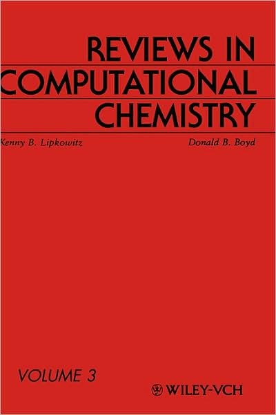 Cover for KB Lipkowitz · Reviews in Computational Chemistry, Volume 3 - Reviews in Computational Chemistry (Gebundenes Buch) [Volume 3 edition] (1992)