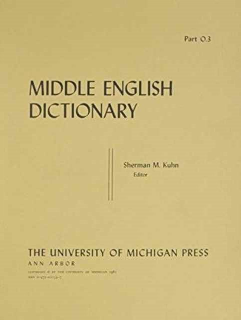Cover for Robert E. Lewis · Middle English Dictionary: O.3 - Middle English Dictionary (Paperback Book) (1981)