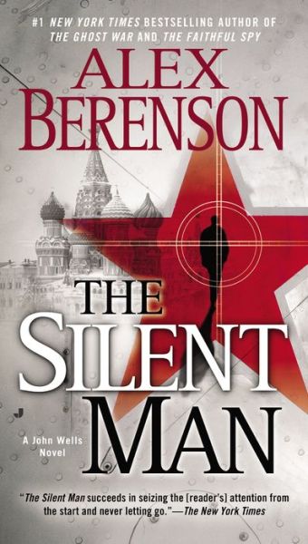 Cover for Alex Berenson · The Silent Man (Paperback Book) [Reprint edition] (2010)