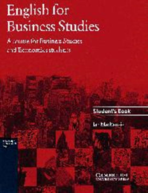 Cover for Ian MacKenzie · English for Business Studies Student's book: A Course for Business Studies and Economics Students - English for Business Studies (Paperback Book) (1997)