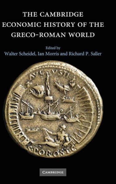 Cover for Ian Morris · The Cambridge Economic History of the Greco-Roman World (Gebundenes Buch) (2007)