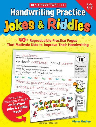 Handwriting Practice: Jokes & Riddles: 40+ Reproducible Practice Pages That Motivate Kids to Improve Their Handwriting - Violet Findley - Böcker - Scholastic Teaching Resources (Teaching - 9780545227537 - 1 november 2010