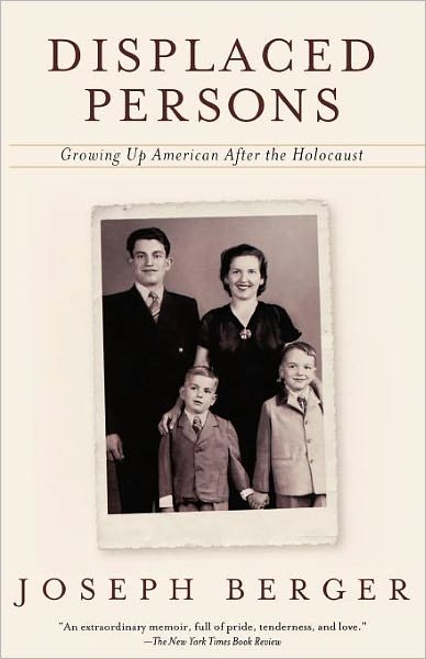 Cover for Joseph Berger · Displaced Persons: Growing Up American After the Holocaust (Taschenbuch) [Reprint edition] (2002)