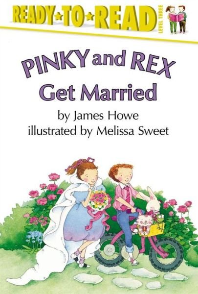 Cover for James Howe · Pinky and Rex Get Married (Hardcover bog) [Repackaged] (1990)