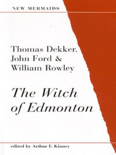 Cover for John Ford · The Witch of Edmonton - New Mermaids (Paperback Bog) [New edition] (1998)