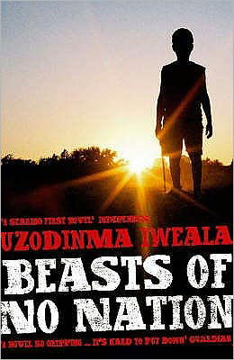 Cover for Uzodinma Iweala · Beasts of No Nation (Paperback Book) (2006)