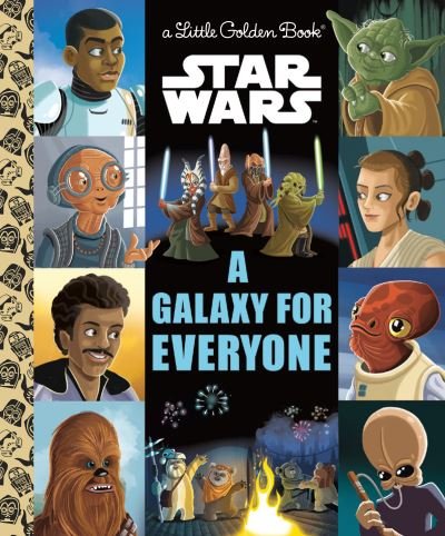 Cover for Golden Books · A Galaxy for Everyone (Star Wars) (Inbunden Bok) (2021)