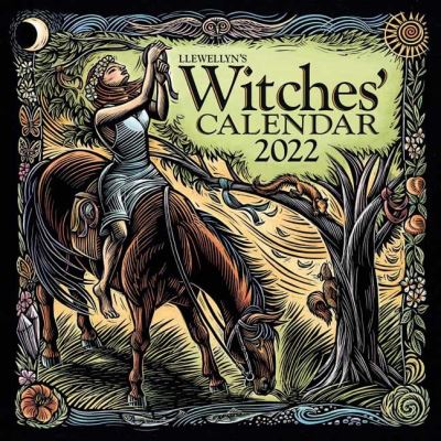 Cover for Llewellyn Publications · Llewellyn's 2022 Witches' Calendar (Calendar) (2021)