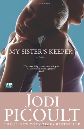 Cover for Jodi Picoult · My Sister's Keeper: A Novel (Paperback Bog) [Reprint edition] (2005)
