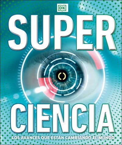 Cover for Dk · Super Ciencia (Buch) (2022)