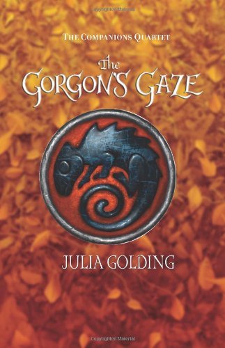 Cover for Julia Golding · Gorgons Gaze the (Paperback Bog) [Reprint edition] (2013)