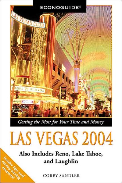 Cover for Corey Sandler · Econoguide Las Vegas: Also Includes Reno, Lake Tahoe and Laughlin - Econoguide S. (Paperback Book) [Revised edition] (2003)