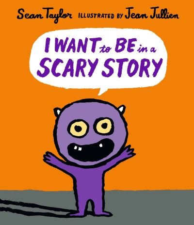 Cover for Sean Taylor · I Want To Be in a Scary Story (Bog) (2017)