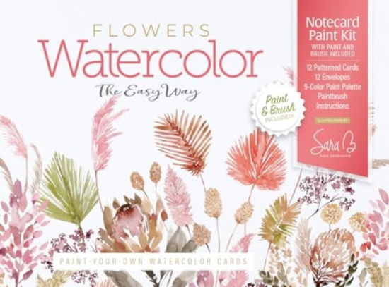 Cover for Sara Berrenson · Watercolor the Easy Way Paint-Your-Own Watercolor Cards Flowers: Notecard Paint Kit with Paint and Brush Included - Watercolor the Easy Way (N/A) (2025)