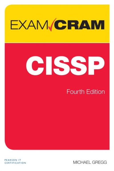 Cover for Michael Gregg · CISSP Exam Cram - Exam Cram (Bok) (2016)