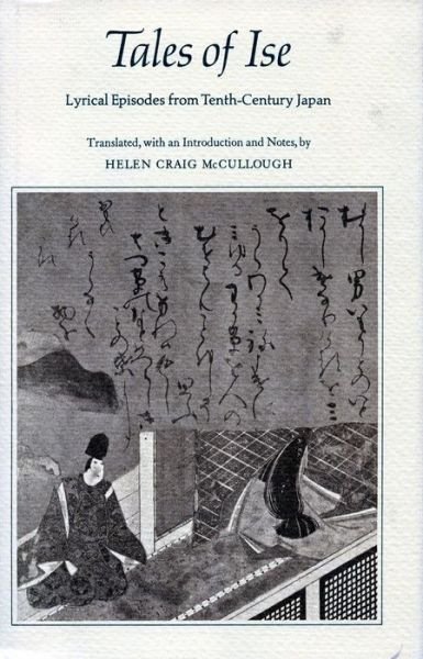 Cover for Tales of Ise: Lyrical Episodes from Tenth-Century Japan (Gebundenes Buch) (1968)