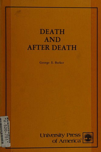 Death and after Death Pb - Barker - Bøger - Rowman & Littlefield - 9780819106537 - 1. november 1978