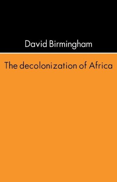 Cover for Professor David Birmingham · The Decolonization of Africa (Paperback Bog) (1995)
