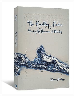 Cover for Dennis Bickers · The Healthy Pastor (Paperback Book) (2021)