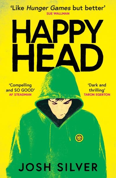 Cover for Josh Silver · HappyHead: The Most Anticipated YA Debut of 2023: Book 1 of 2 - HappyHead (Paperback Book) (2023)
