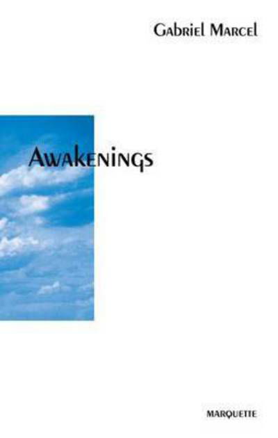 Cover for Gabriel Marcel · Awakenings (Paperback Book) (2002)