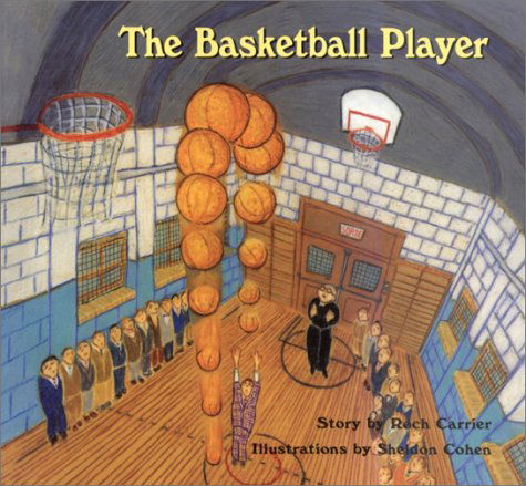 Cover for Roch Carrier · The Basketball Player (Paperback Book) (2001)