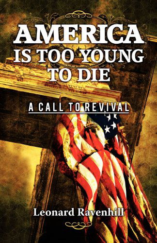 Cover for Leonard Ravenhill · America is Too Young to Die (Taschenbuch) (2012)