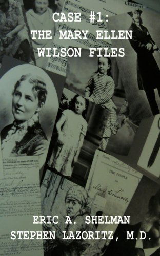 Cover for M. D. Stephen Lazoritz · Case #1: the Mary Ellen Wilson Files (Paperback Book) (2012)