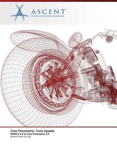 Cover for Ascent - Center for Technical Knowledge · Creo Parametric (Paperback Book) (2015)