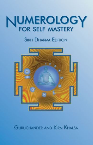 Cover for Guruchander Khalsa · Numerology for Self Mastery (Paperback Book) (2018)