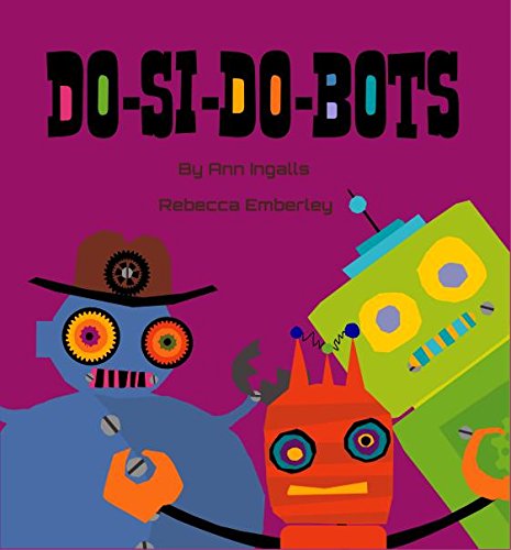 Cover for Ann Ingalls · Do-si-do-bots (Hardcover Book) (2016)