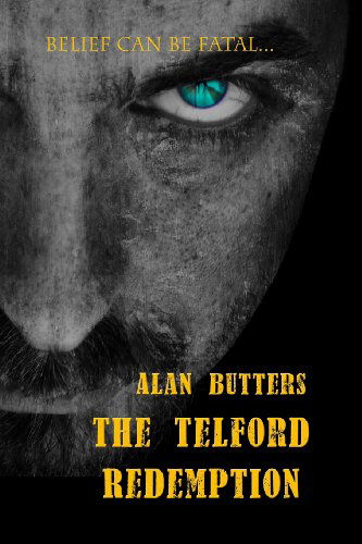 Cover for Mr Alan Butters · The Telford Redemption (Paperback Book) (2013)