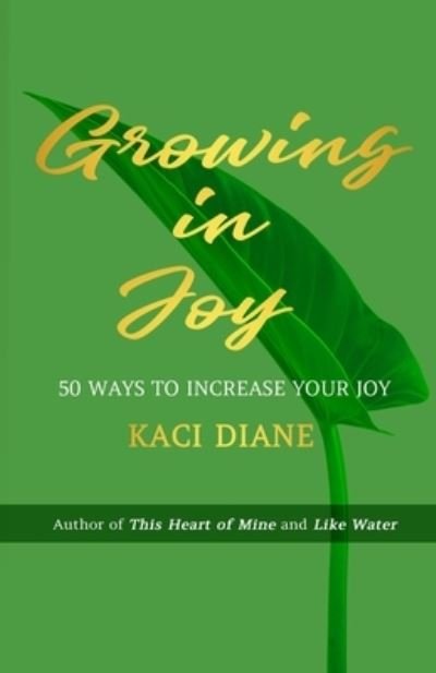 Cover for Kaci Diane · Growing In Joy (Taschenbuch) (2021)