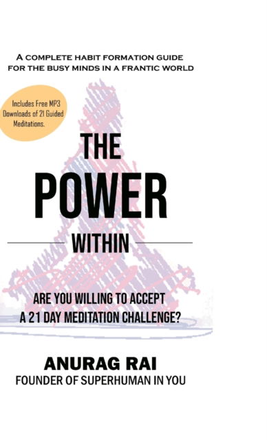 Cover for Anurag Rai · The Power Within (Hardcover Book) (2021)