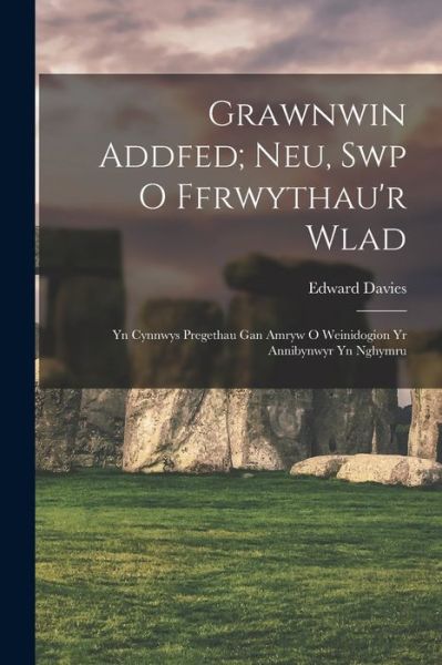 Cover for Edward Davies · Grawnwin Addfed; Neu, Swp o Ffrwythau'r Wlad (Bok) (2022)