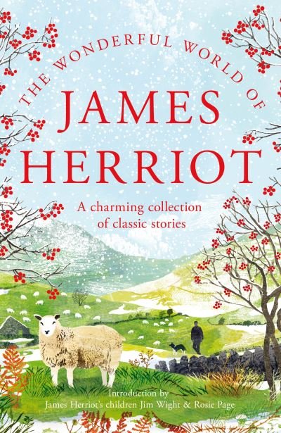 Cover for James Herriot · The Wonderful World of James Herriot: A Charming Collection of Classic Stories (Hardcover bog) (2022)
