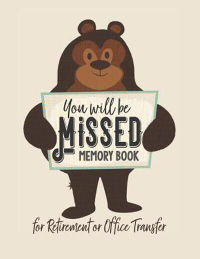 Cover for Different Jumbo Greetings · You Will be Missed Memory Book for Retirement or Office Transfer (Pocketbok) (2019)