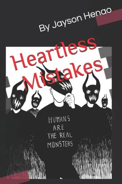 Cover for Jayson Henao · Heartless Mistakes (Paperback Book) (2019)