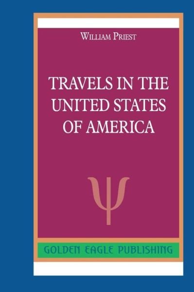Cover for William Priest · Travels in the United States of America (Paperback Book) (2019)