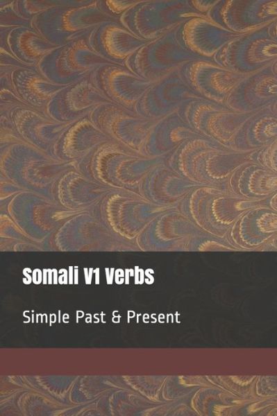 Cover for Bashir · Somali V1 Verbs Simple Past &amp; Present (Paperback Book) (2019)