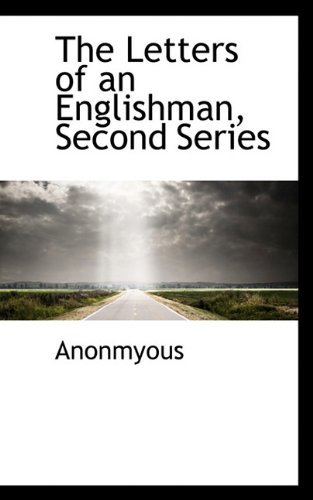 Cover for Anonmyous · The Letters of an Englishman, Second Series (Inbunden Bok) (2009)