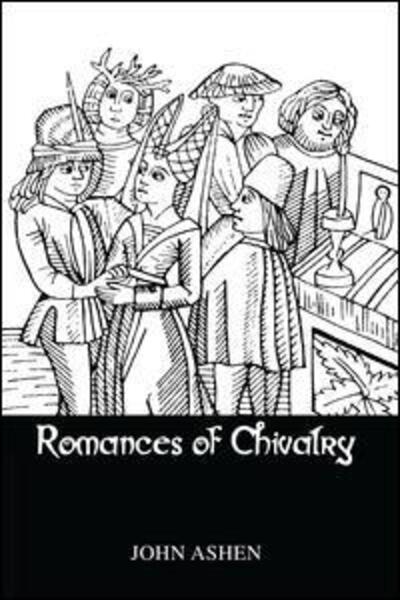 Cover for Ashen · Romances Of Chivalry (Paperback Book) (2016)