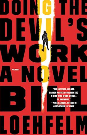 Cover for Bill Loehfelm · Doing The Devil's Work (Paperback Book) (2016)