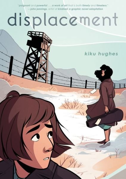 Cover for Kiku Hughes · Displacement (Pocketbok) (2020)